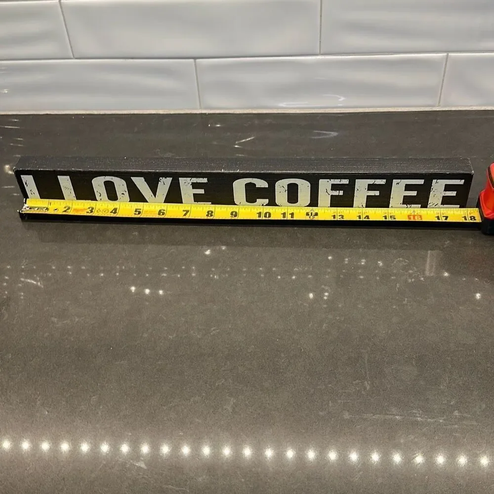 Home Decor I Love Coffee Sign-NWOT